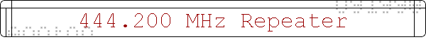 444.200 MHz Repeater